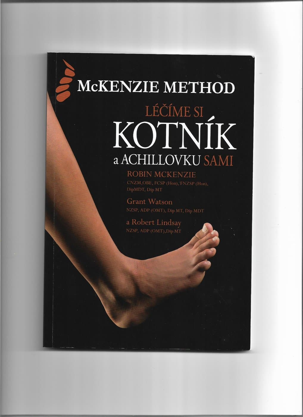 Obálka knihy Léčíme si kotník a Achillovku sami